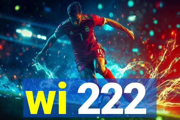 wi 222